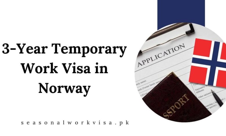 3-Year Temporary Work Visa in Norway