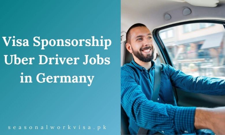 Visa Sponsorship Uber Driver Jobs in Germany