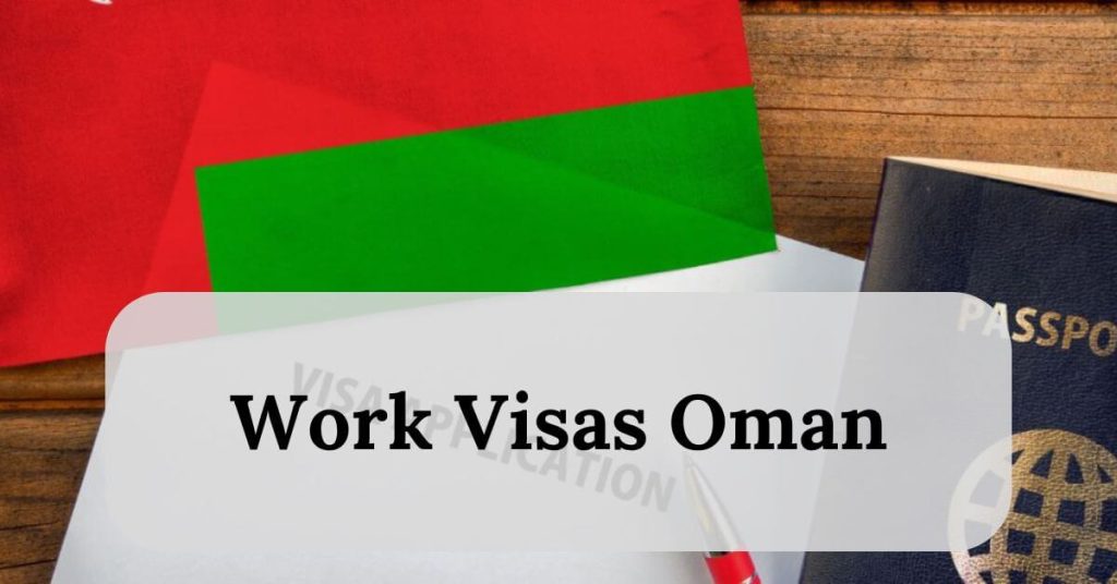 Work Visas Oman