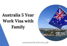 Australia 5 Year Work Visa with Family