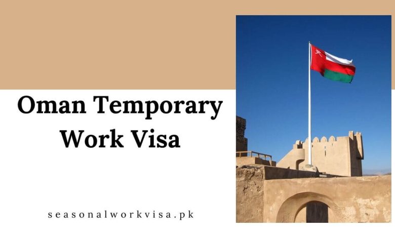 Oman Temporary Work Visa 2025 - Application Process 1 Oman Temporary Work Visa