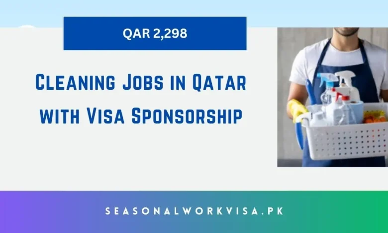 Cleaning Jobs in Qatar with Visa Sponsorship 1 Cleaning Jobs in Qatar with Visa Sponsorship