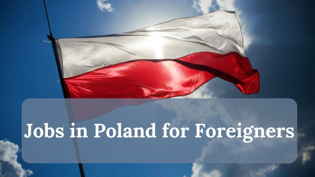 Jobs in Poland for Foreigners