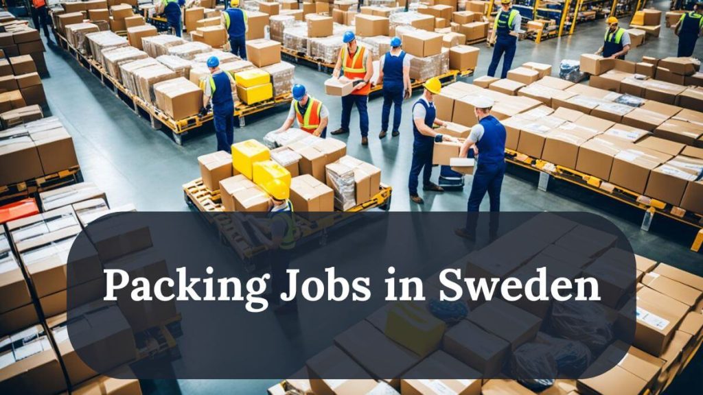 Packing Jobs in Sweden