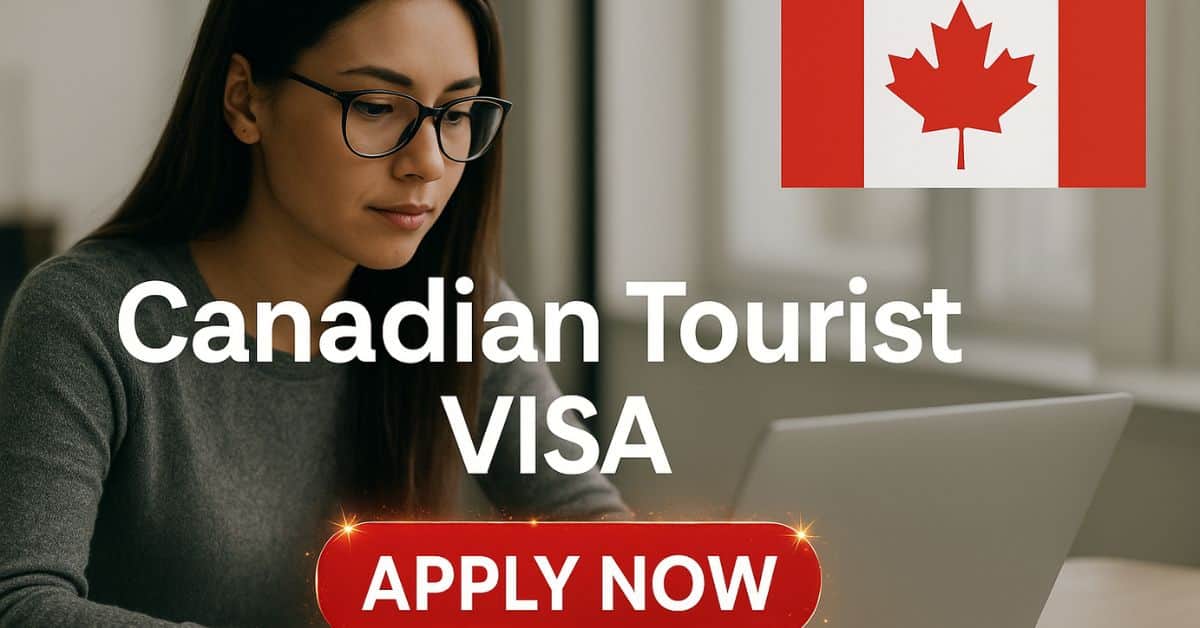 Canadian Tourist VISA 2026 2 Canadian Tourist VISA
