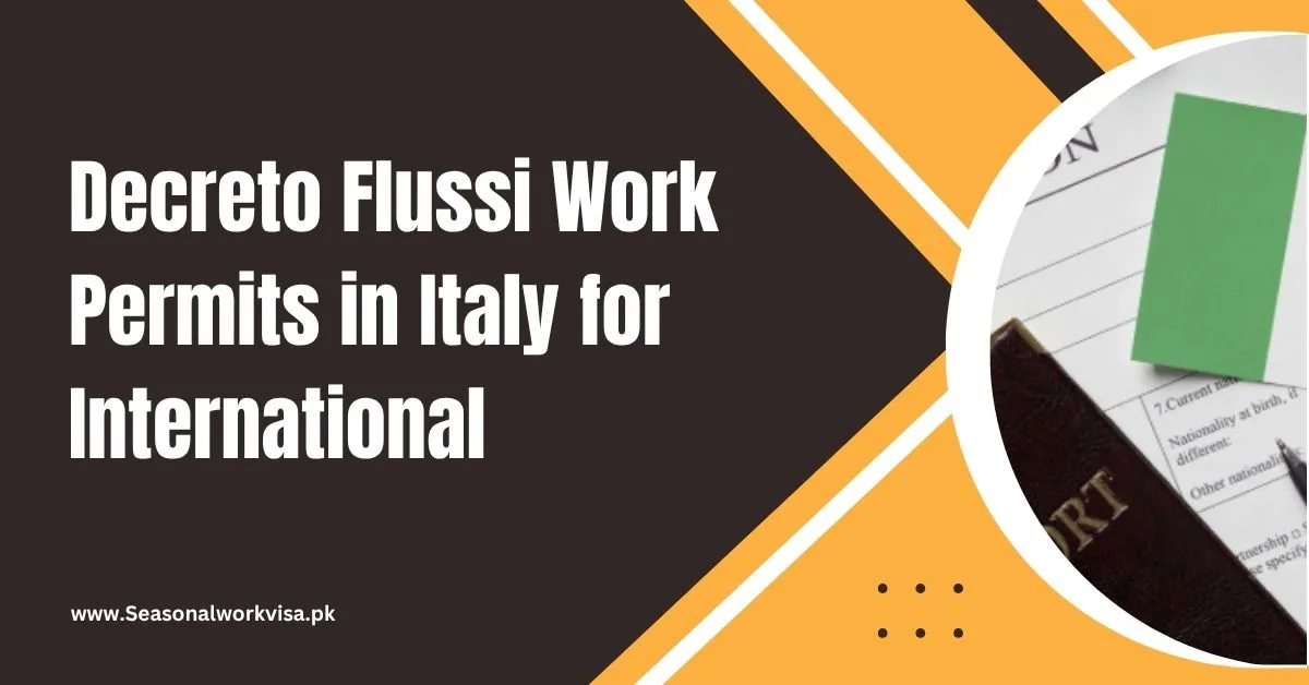 Decreto Flussi Work Permits in Italy for International 2025 1 Decreto Flussi Work Permits in Italy
