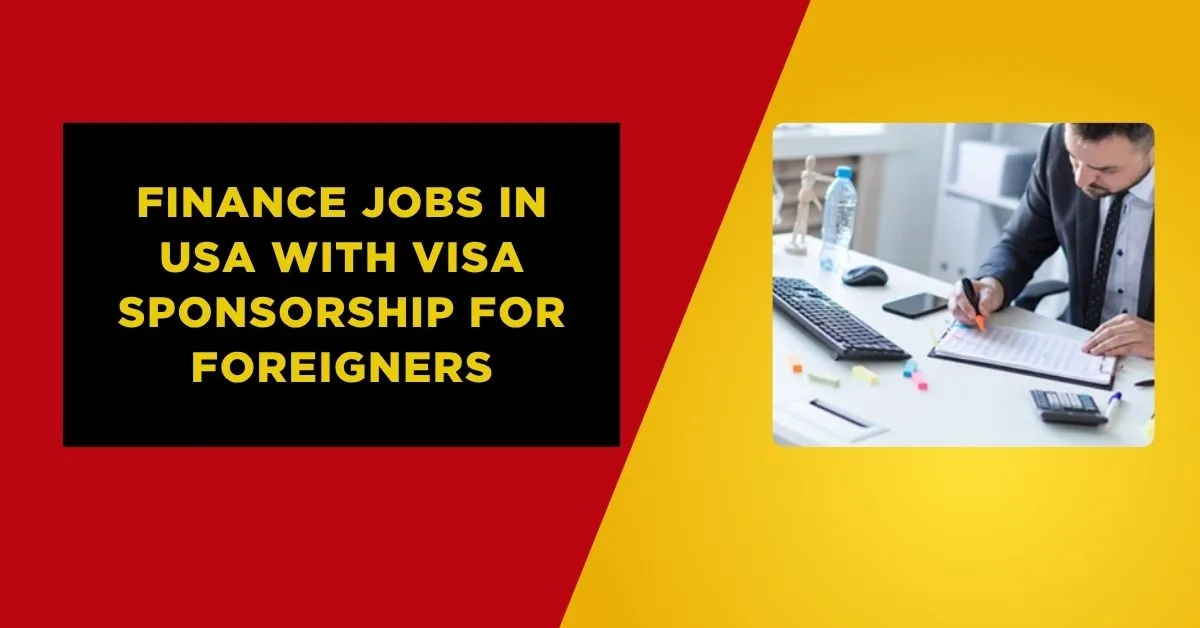 Finance Jobs in USA with Visa Sponsorship For Foreigners 1 Finance Jobs in USA