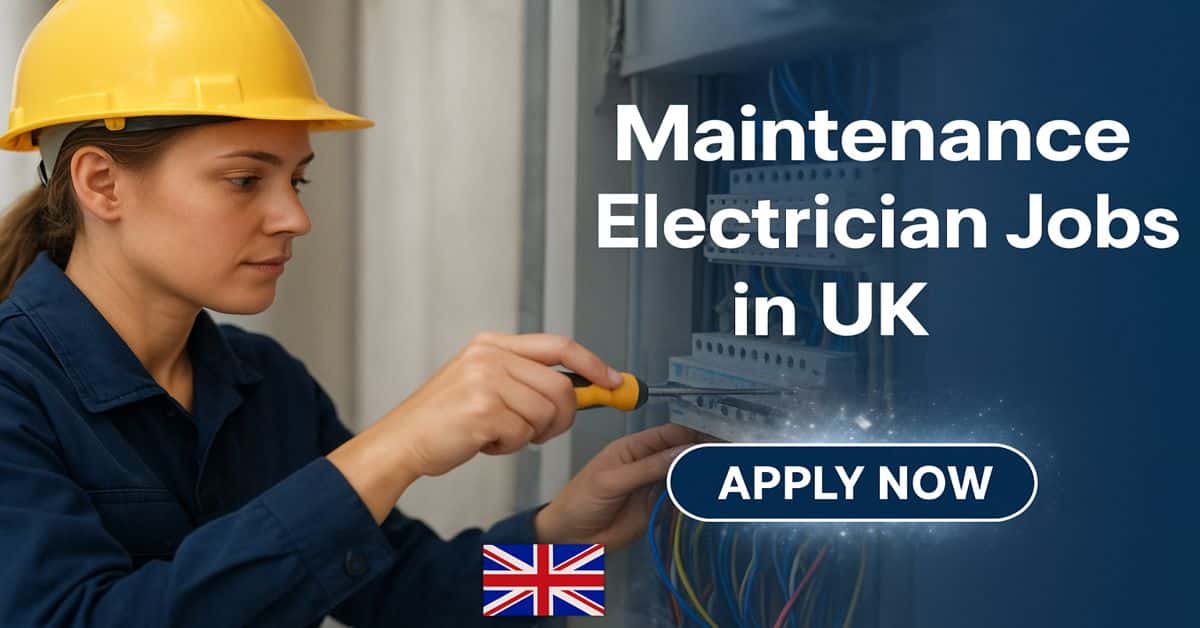 Maintenance Electrician Jobs in UK With Visa Sponsorship 1 Maintenance Electrician Jobs in UK With Visa Sponsorship
