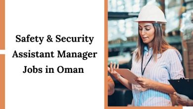 Safety & Security Assistant Manager Jobs in Oman