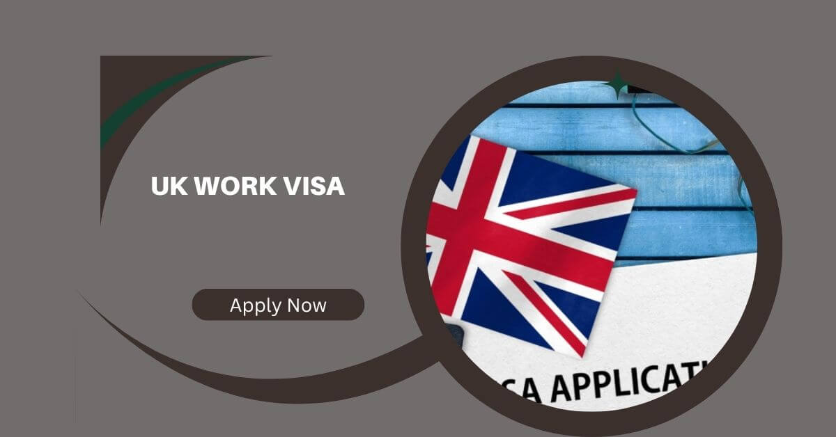 UK Work Visa 2025 - Eligibility & Application Pocess 1 UK Work Visa