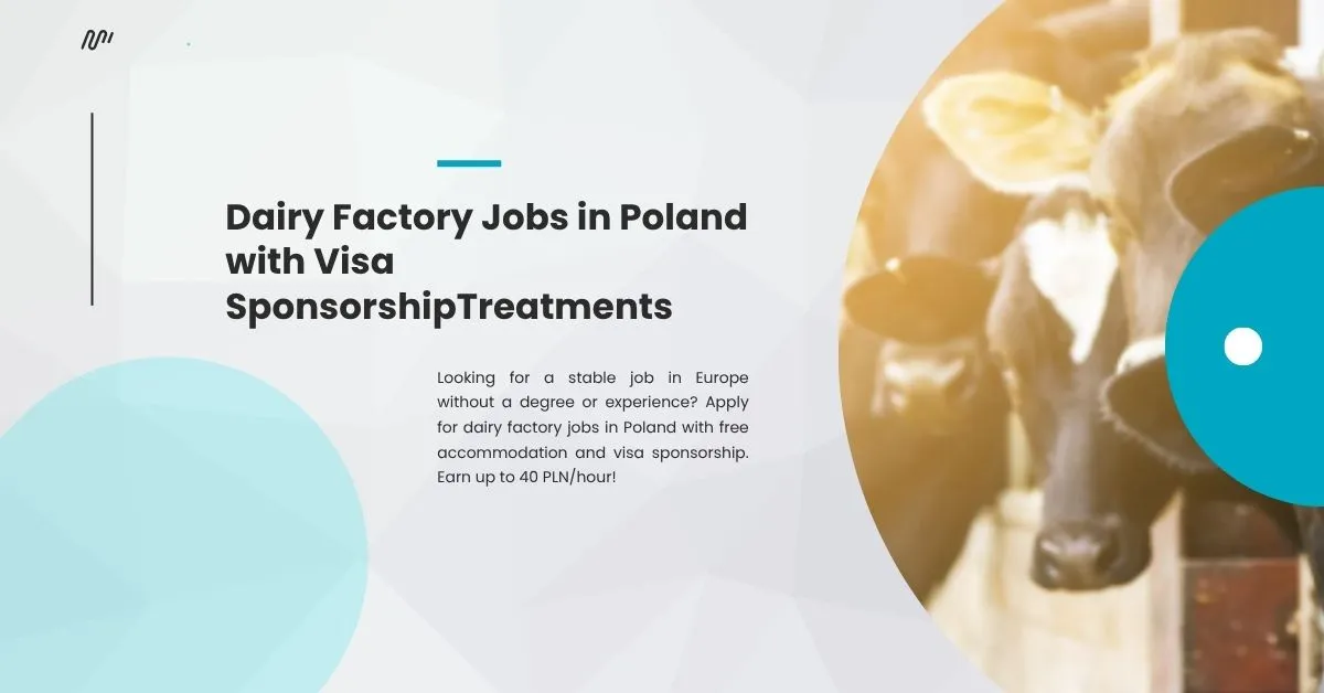 Dairy Factory Jobs in Poland with Visa Sponsorship 1 Dairy Factory Jobs in Poland
