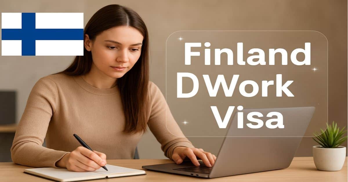 Finland D Work Visa 2025 3 Finland D Work Visa
