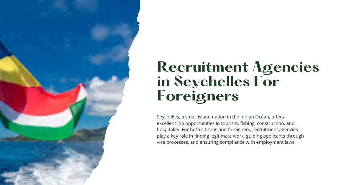 Recruitment Agencies in Seychelles For Foreigners 2025 1 Recruitment Agencies in Seychelles