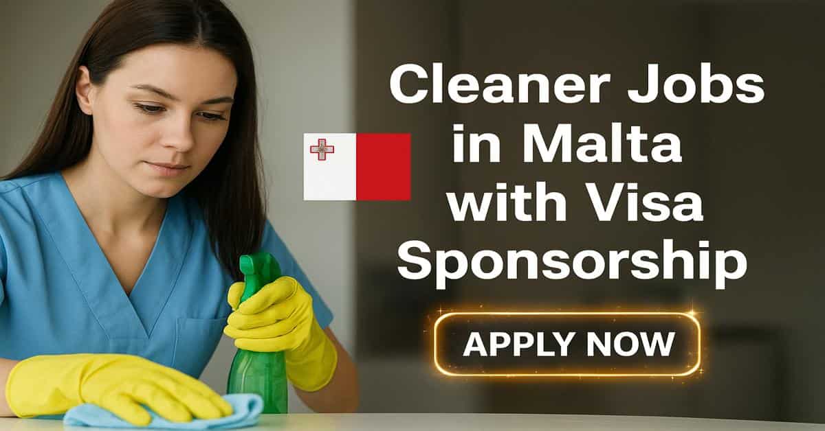 Cleaner Jobs in Malta with Visa Sponsorship 2025 - View Now 1 Cleaner Jobs in Malta with Visa Sponsorship
