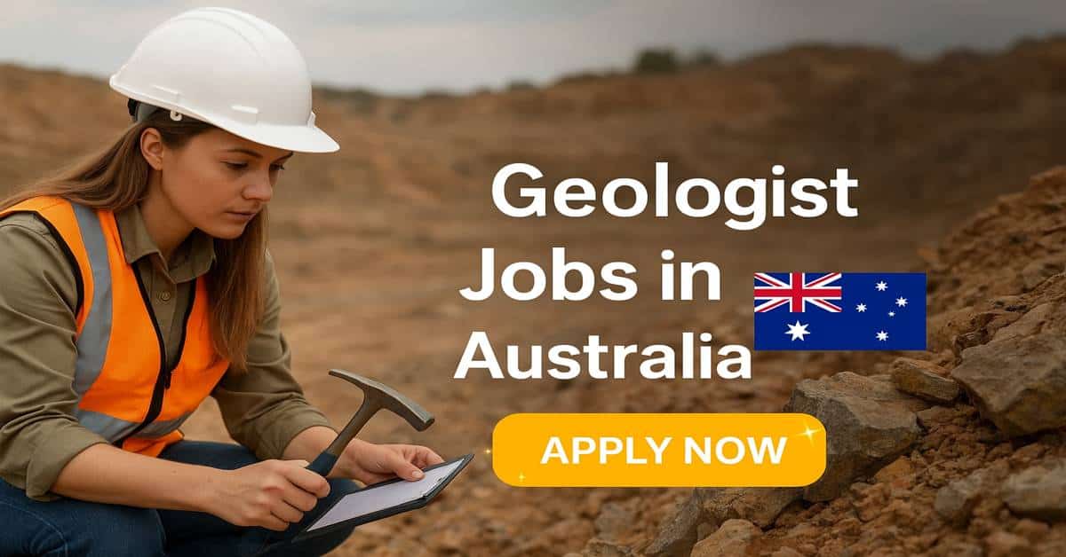 Geologist Jobs in Australia 2025 - Urgent Hiring 1 Geologist Jobs in Australia
