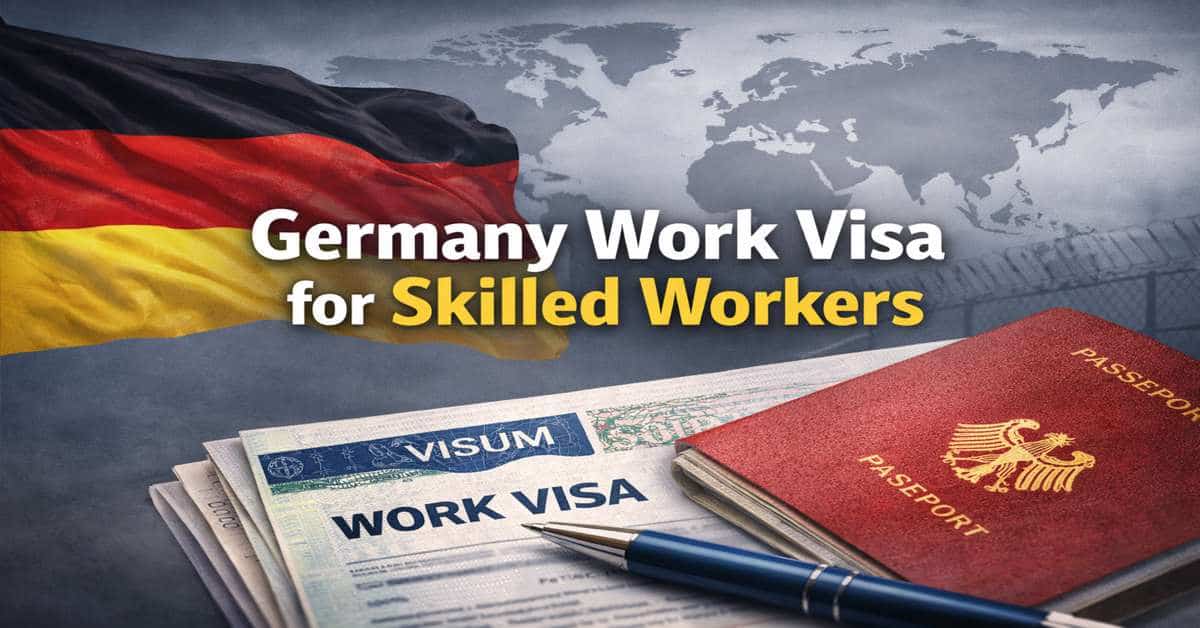 Germany Work Visa for Skilled Workers
