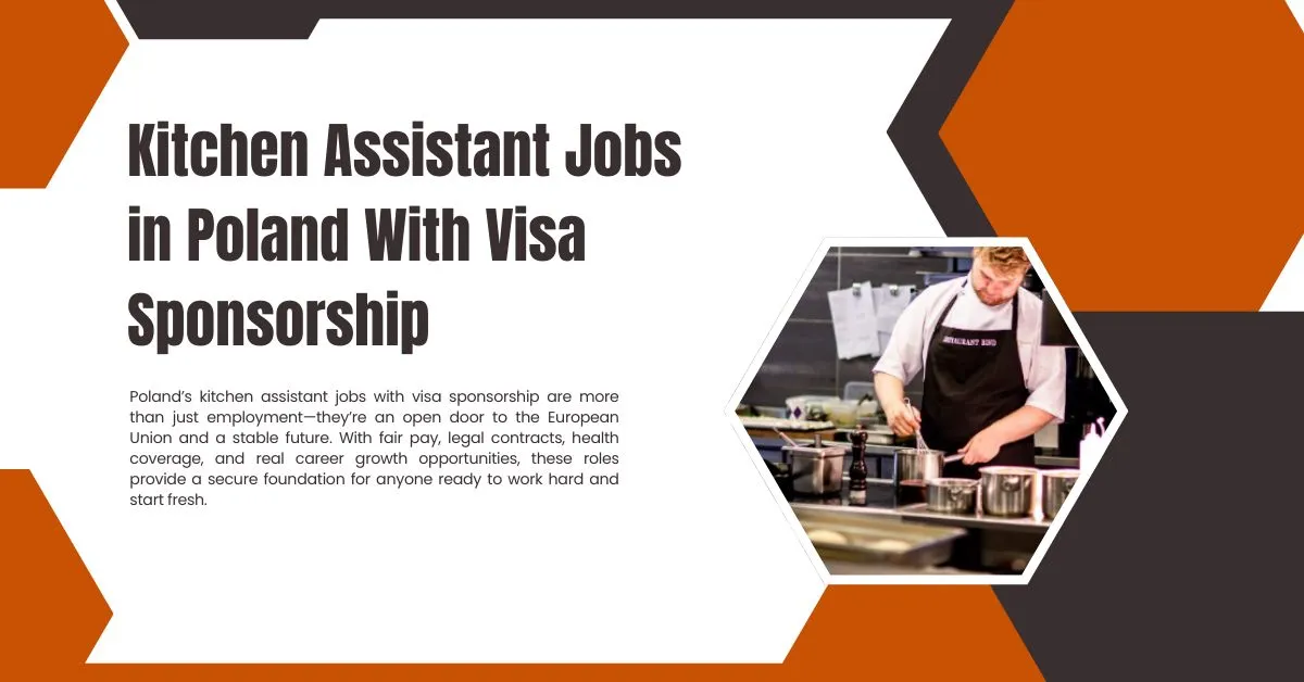Kitchen Assistant Jobs in Poland With Visa Sponsorship 1 Kitchen Assistant Jobs in Poland