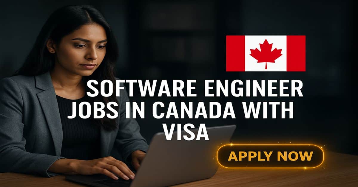 Software Engineer Jobs in Canada With Visa - Apply Here 1 Software Engineer Jobs in Canada With Visa