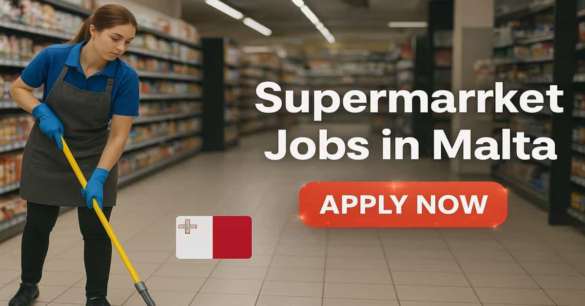 Supermarket Jobs in Malta 2025 - Urgent Hiring 1 Supermarket Jobs in Malta
