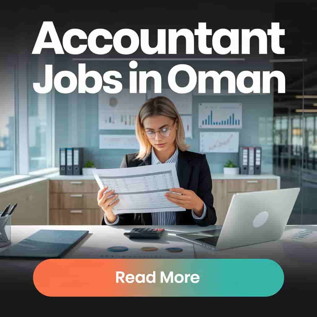 Accountant Jobs in Oman 2025 2 Accountant Jobs in Oman