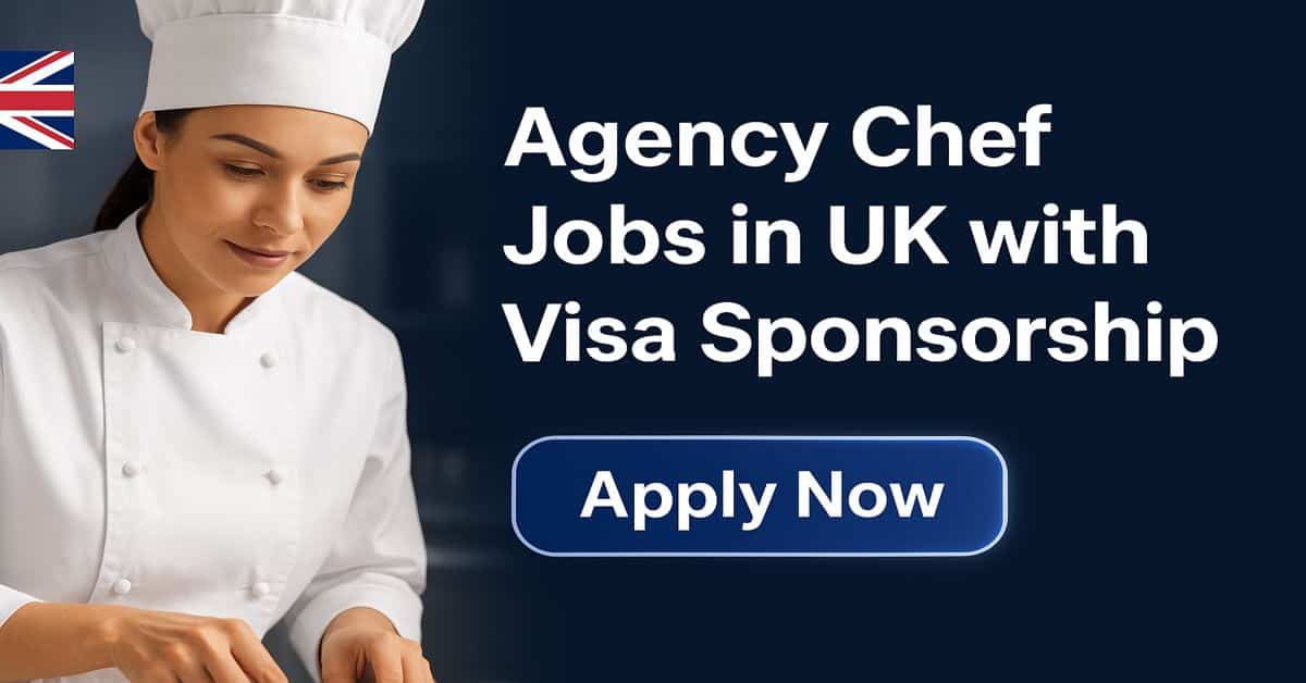 Agency Chef Jobs in UK with Visa Sponsorship 2025 3 Agency Chef Jobs in UK with Visa Sponsorship