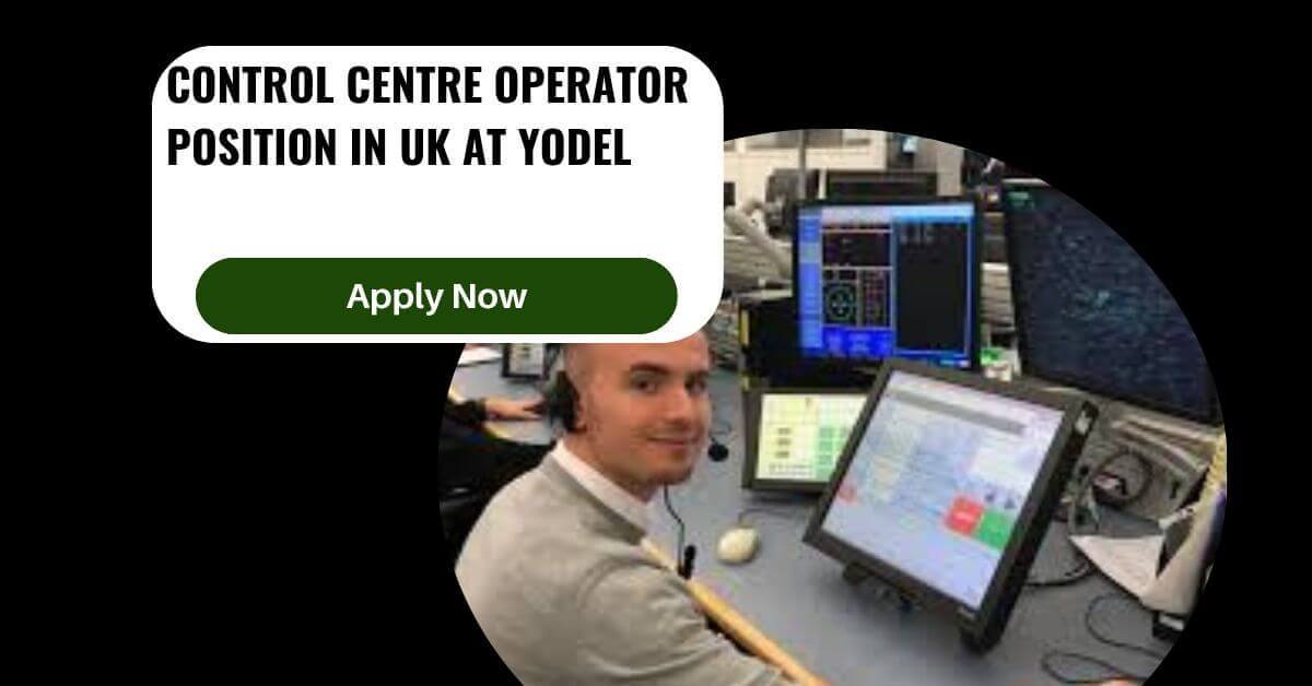 Control Centre Operator Position In UK At Yodel 2025 3 Control Centre Operator Position In UK At Yodel