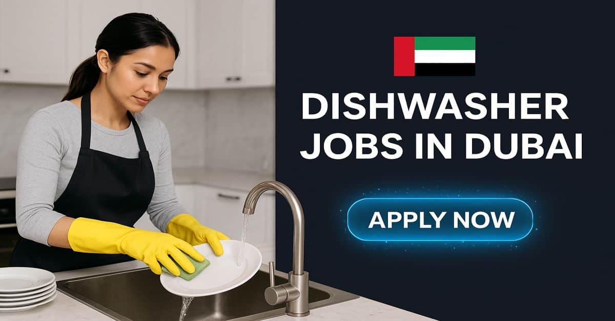 Dishwasher Jobs in Dubai 2025 1 Dishwasher Jobs in Dubai