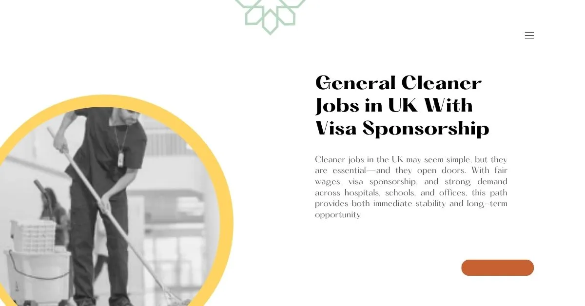 General Cleaner Jobs in UK With Visa Sponsorship 1 General Cleaner Jobs in UK