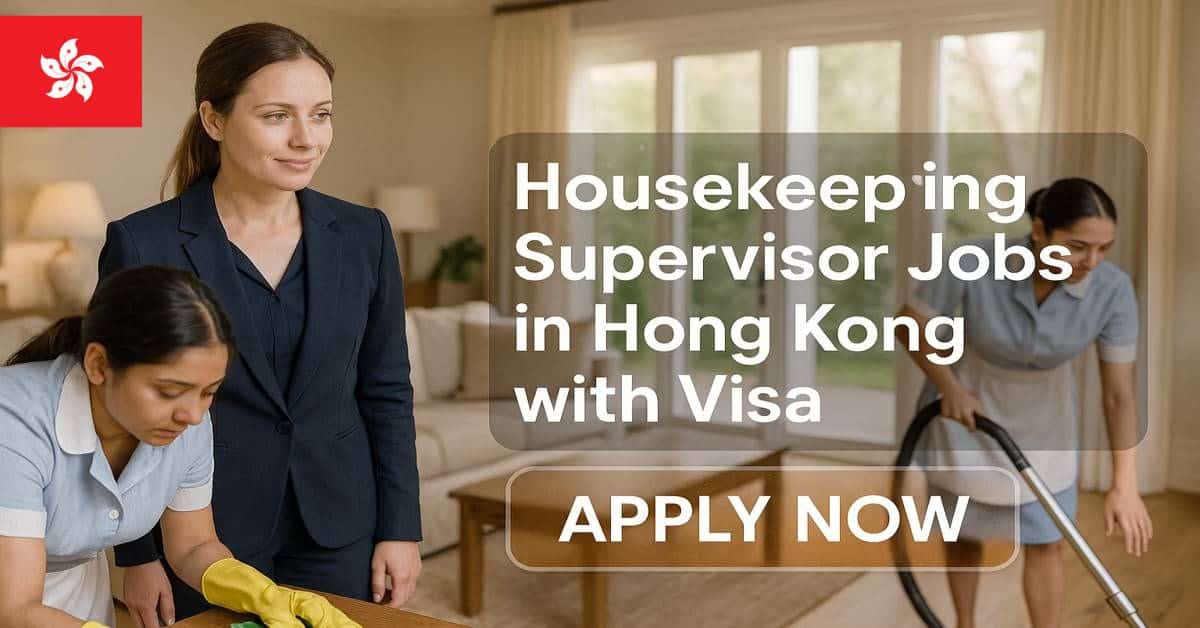 Housekeeping Supervisor Jobs in Hong Kong with Visa 2025 1 Housekeeping Supervisor Jobs in Hong Kong with Visa