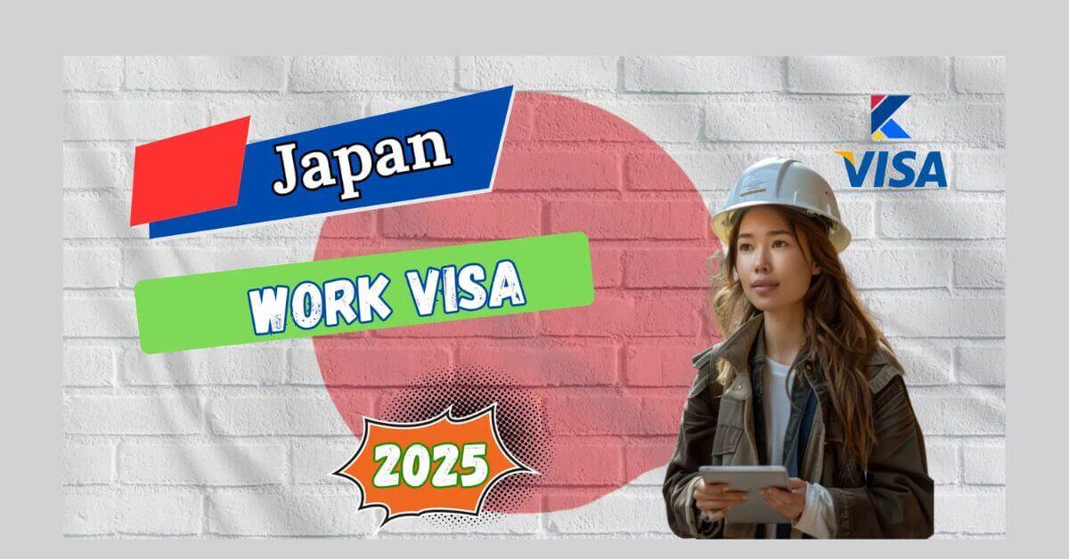 Japan Work Visa 2025 - Application Process 1 Japan Work Visa