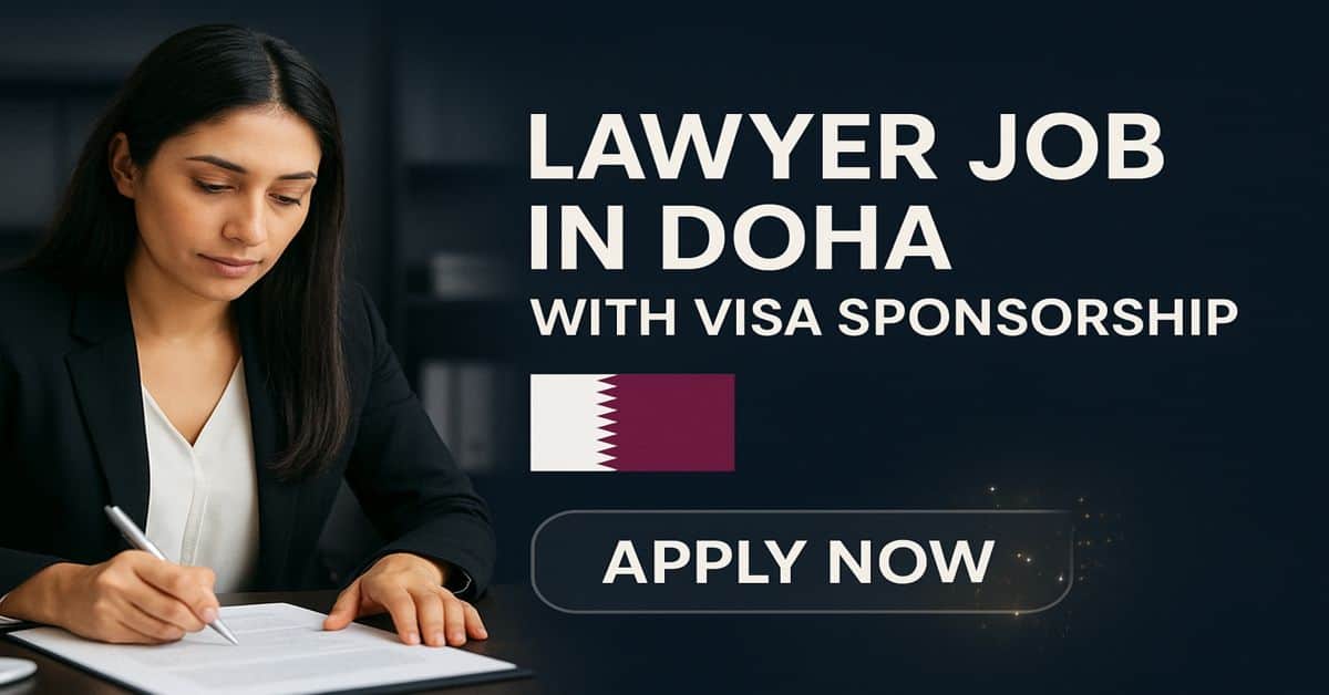 Lawyer Jobs in Doha with Visa Sponsorship 2025 1 Lawyer Jobs in Doha with Visa Sponsorship