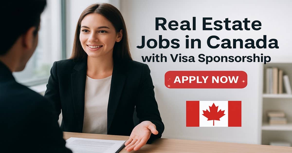 Real Estate Jobs in Canada with Visa Sponsorship 2025 1 Real Estate Jobs in Canada with Visa Sponsorship