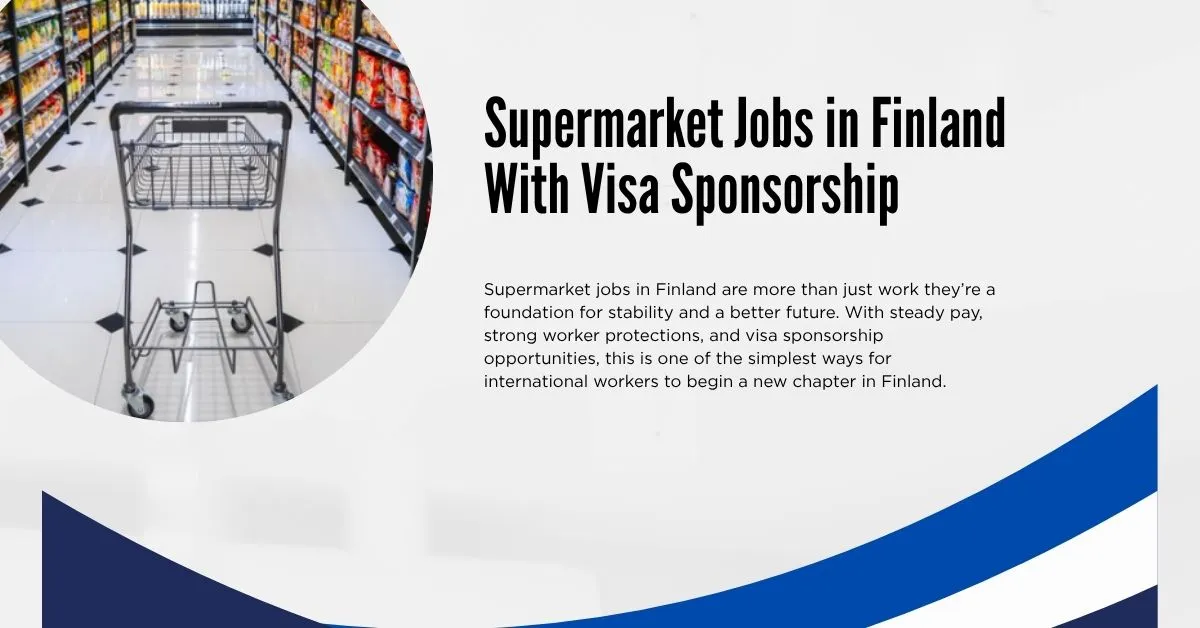 Supermarket Jobs in Finland With Visa Sponsorship 1 Supermarket Jobs in Finland