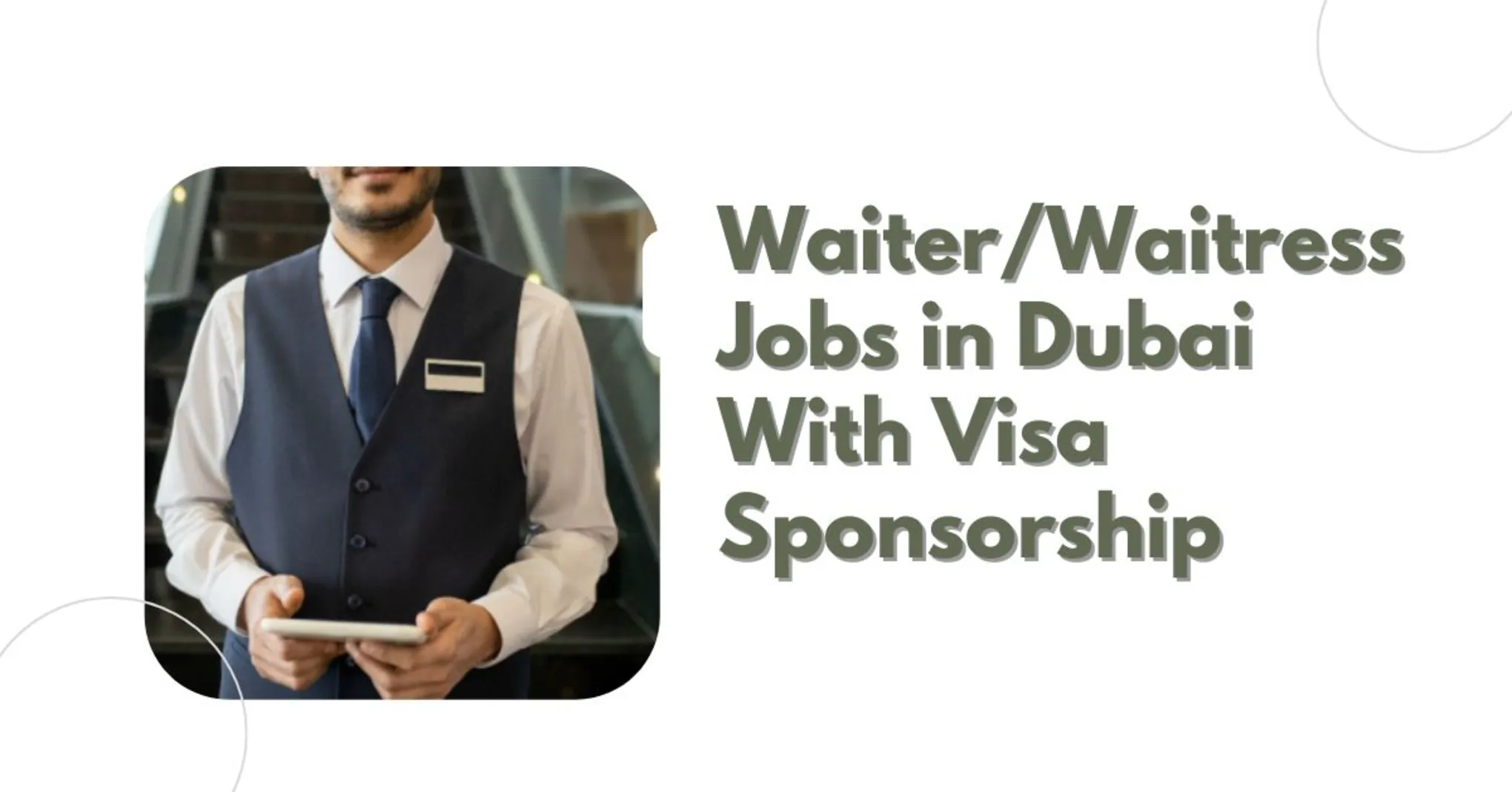 Waiter/Waitress Jobs in Dubai With Visa Sponsorship 1 Waiter/Waitress Jobs in Dubai
