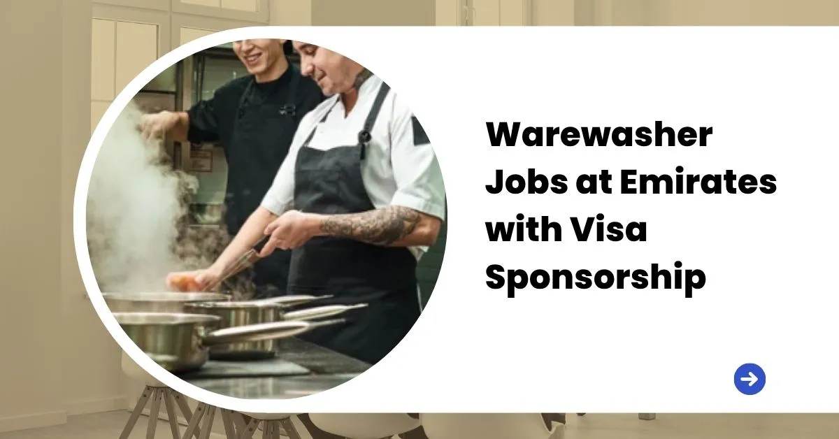Warewasher Jobs at Emirates with Visa Sponsorship  3 Warewasher Jobs at Emirates