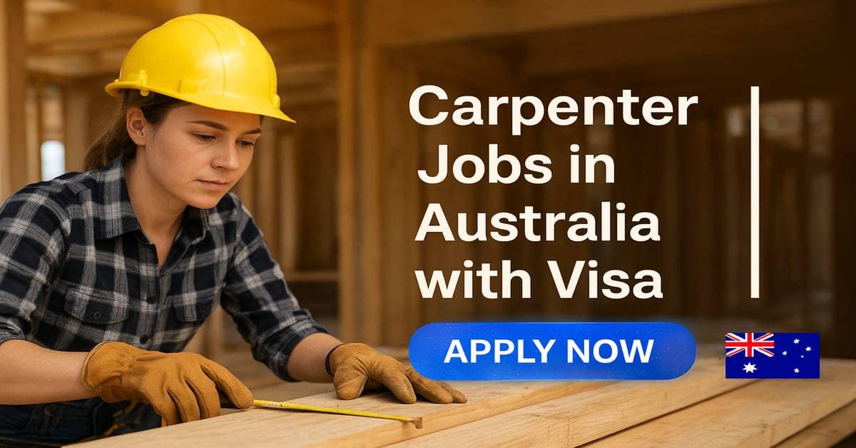 Carpenter Jobs in Australia with Visa