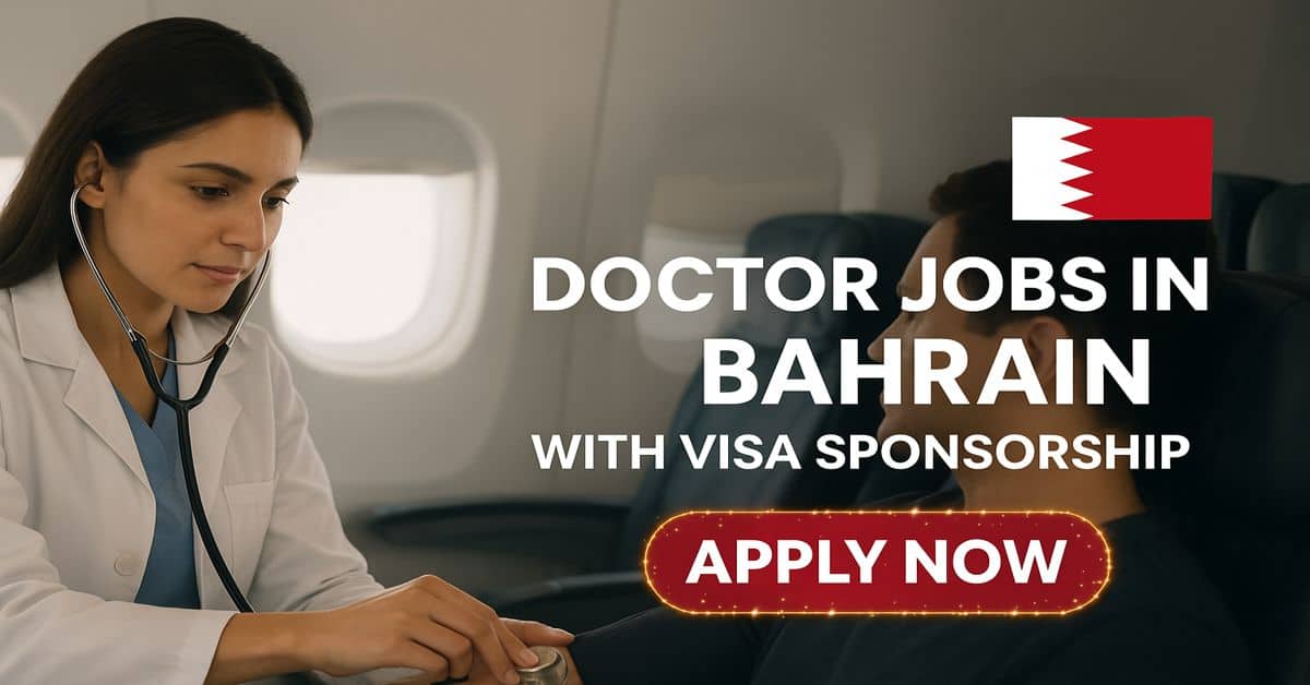 Doctor Jobs in Bahrain with Visa Sponsorship