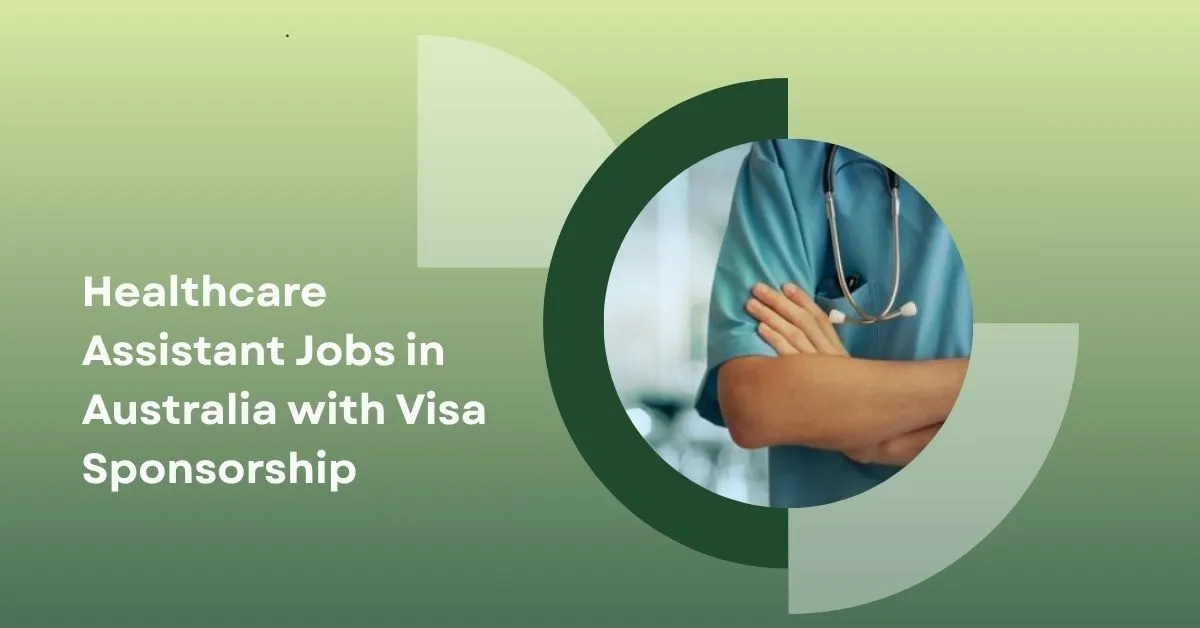 Healthcare Assistant Jobs in Australia with Visa Sponsorship 3 Healthcare Assistant Jobs in Australia
