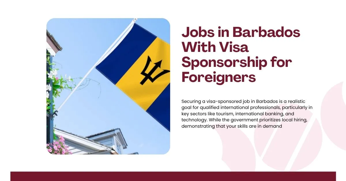 Jobs in Barbados With Visa Sponsorship for Foreigners 3 Jobs in Barbados