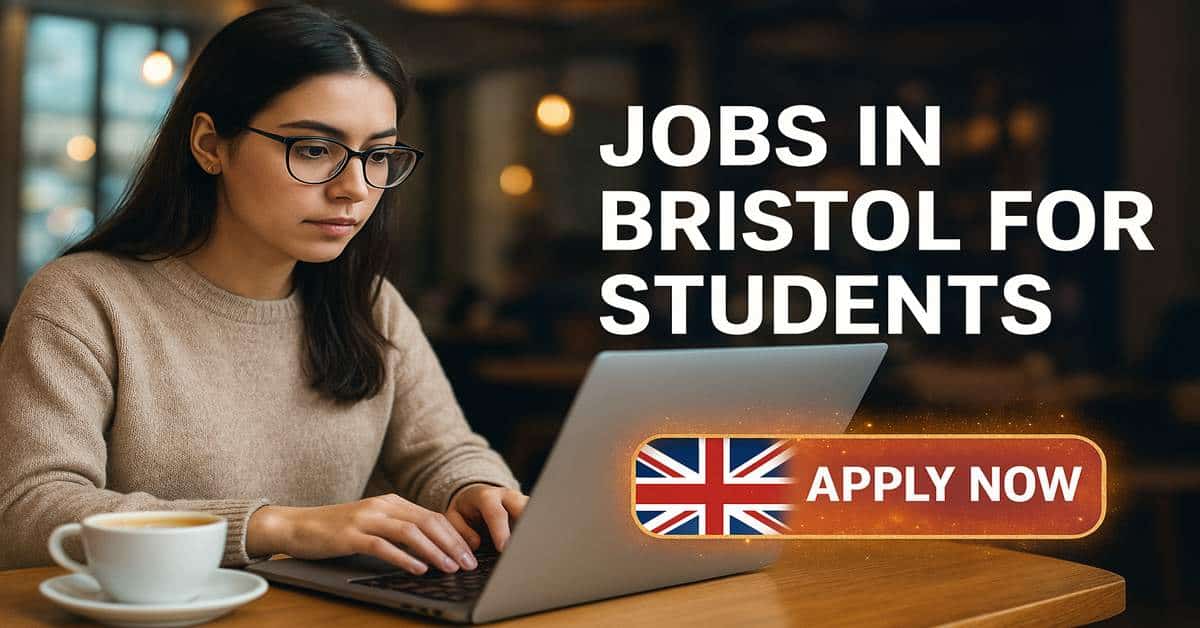 Jobs in Bristol for Students