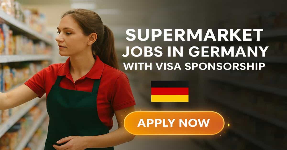 Supermarket Jobs in Germany with Visa Sponsorship