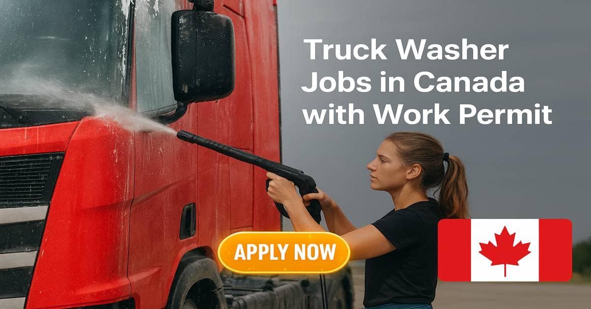Truck Washer Jobs in Canada with Work Permit 2025 1 Truck Washer Jobs in Canada with Work Permit