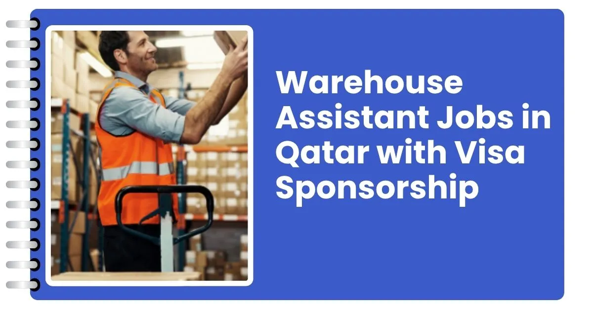 Warehouse Assistant Jobs in Qatar