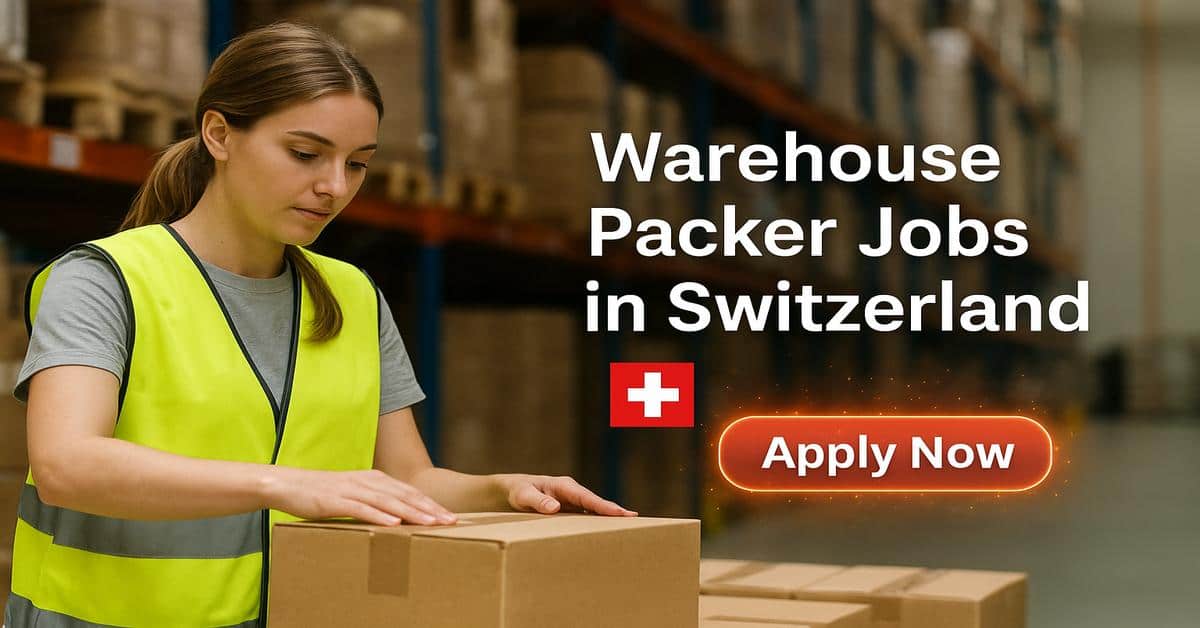 Warehouse Packer Jobs in Switzerland
