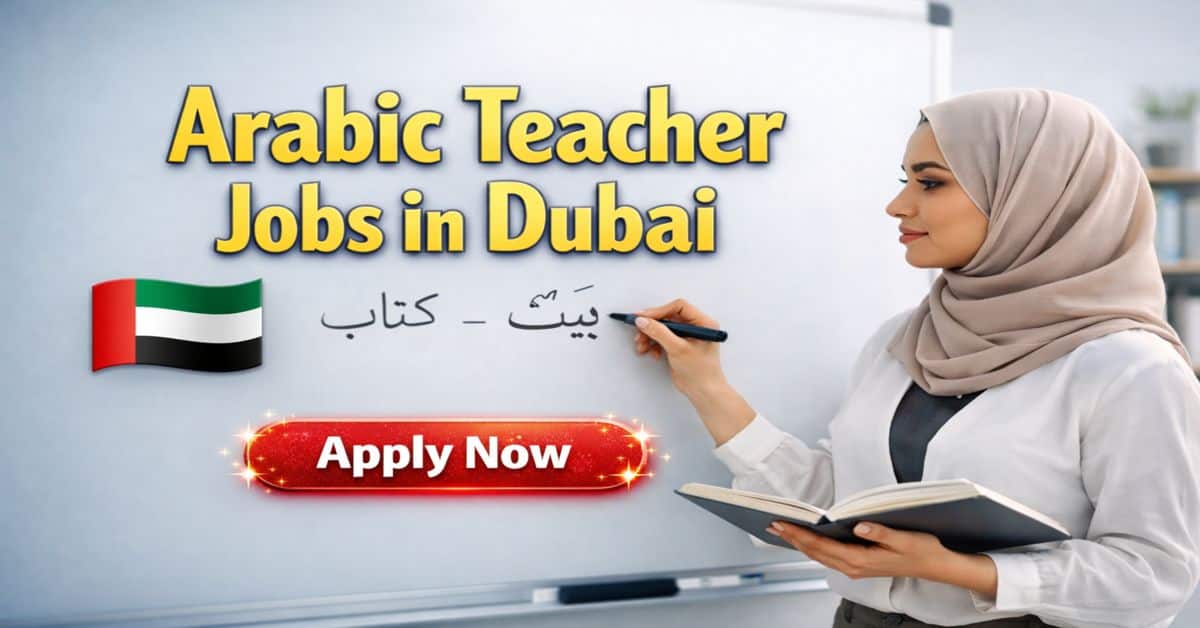 Arabic Teacher Jobs in Dubai