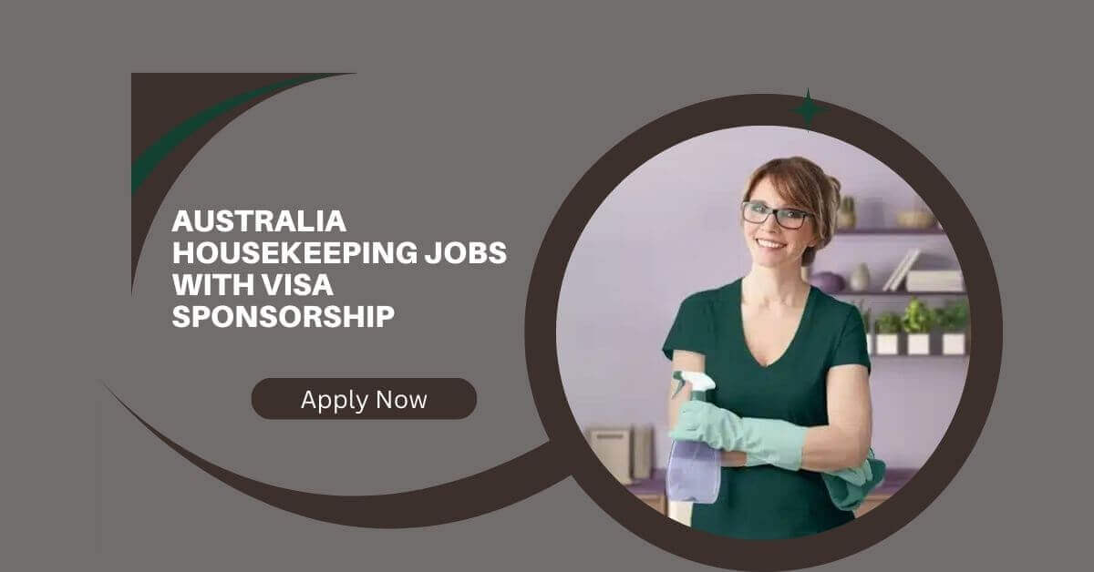 Australia Housekeeping Jobs With Visa Sponsorship