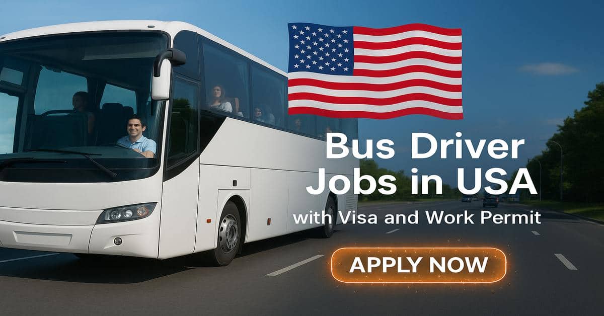 Bus Driver Jobs in USA with Visa and Work Permit