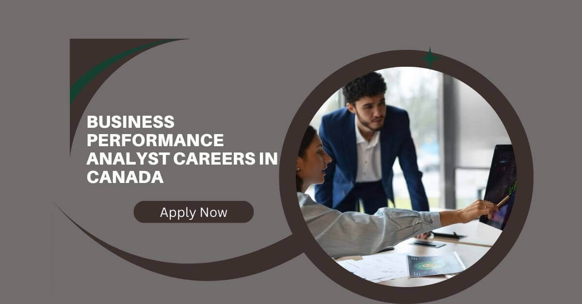 Business Performance Analyst Careers In Canada 2026 9 Business Performance Analyst Careers In Canada