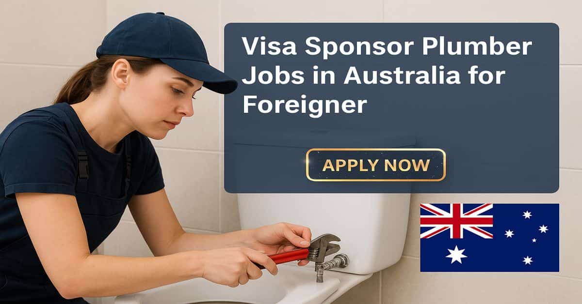 Visa Sponsor Plumber Jobs in Australia for Foreigner