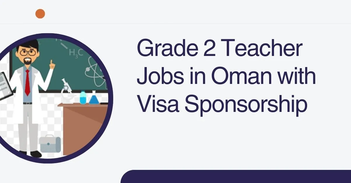 Grade 2 Teacher Jobs in Oman